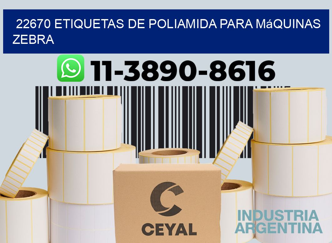 22670 etiquetas de poliamida para máquinas Zebra