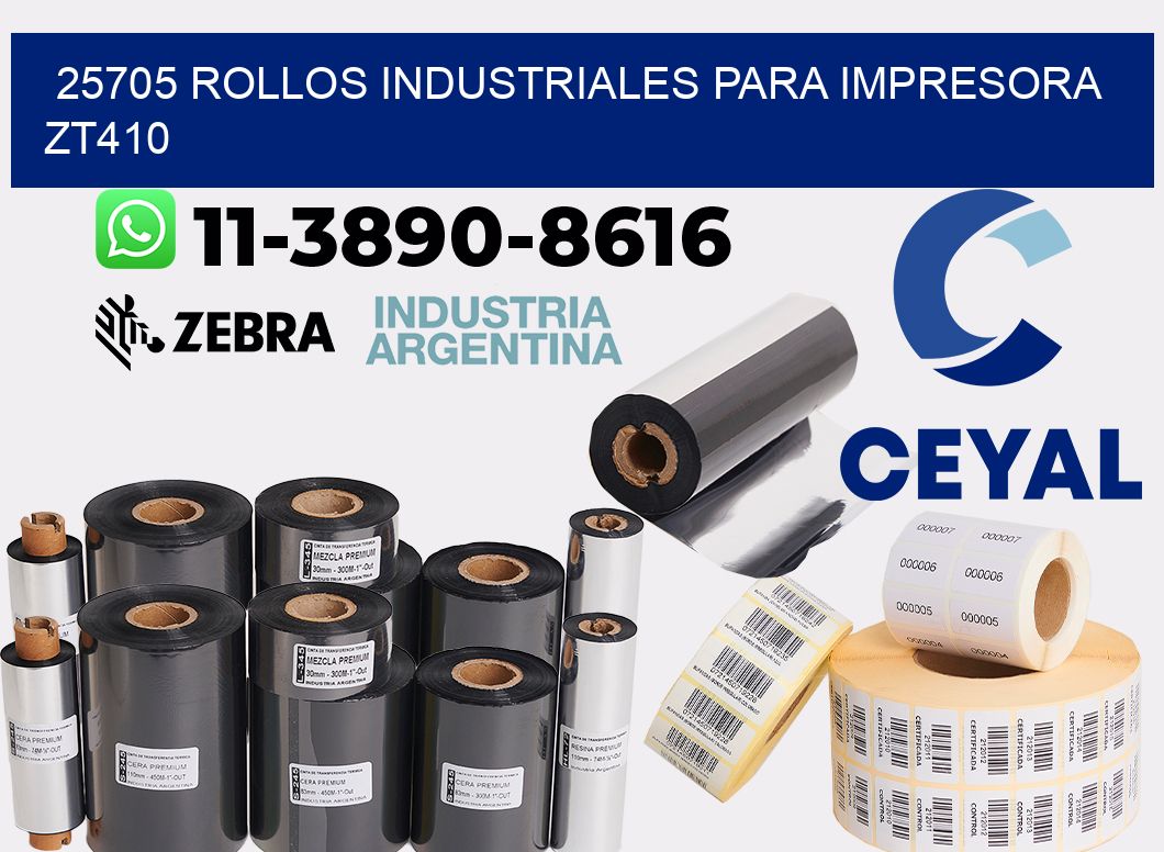25705 rollos industriales para impresora zt410
