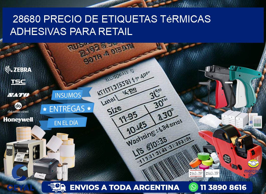 28680 precio de etiquetas térmicas adhesivas para retail