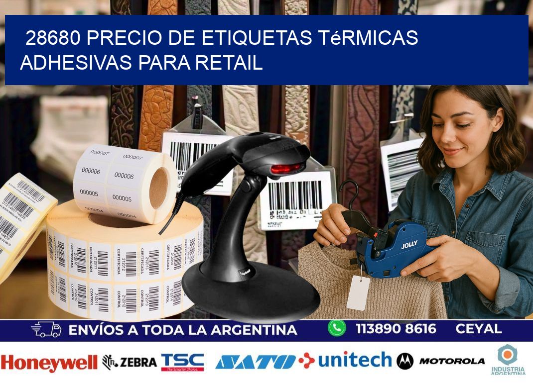 28680 precio de etiquetas térmicas adhesivas para retail