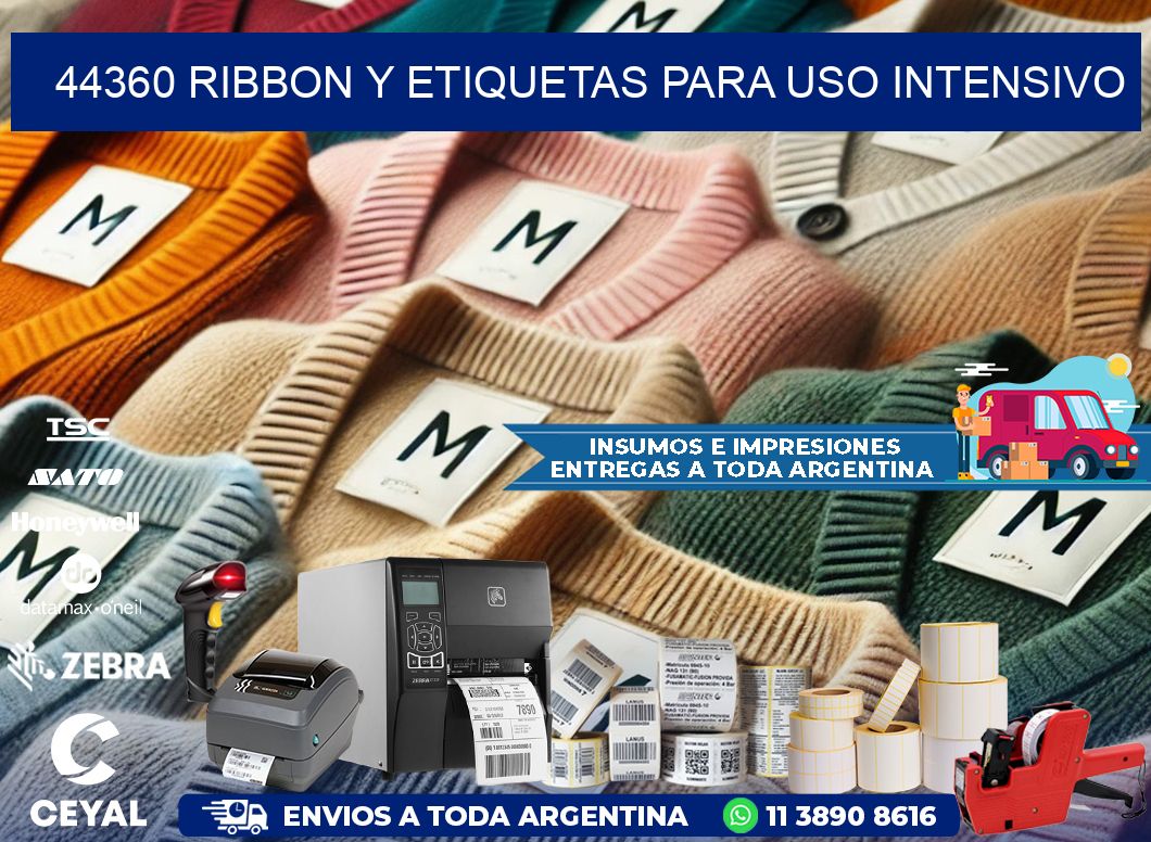 44360 ribbon y etiquetas para uso intensivo