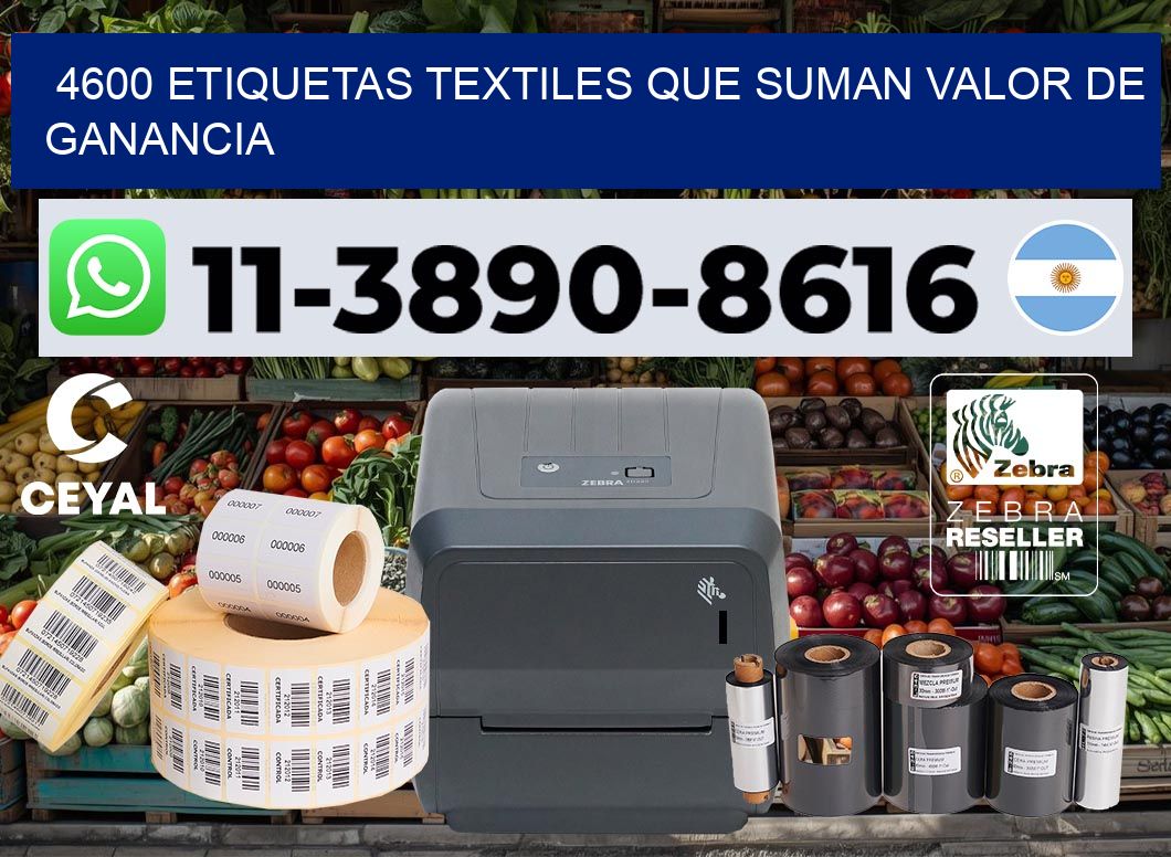 4600 Etiquetas textiles que suman valor de ganancia