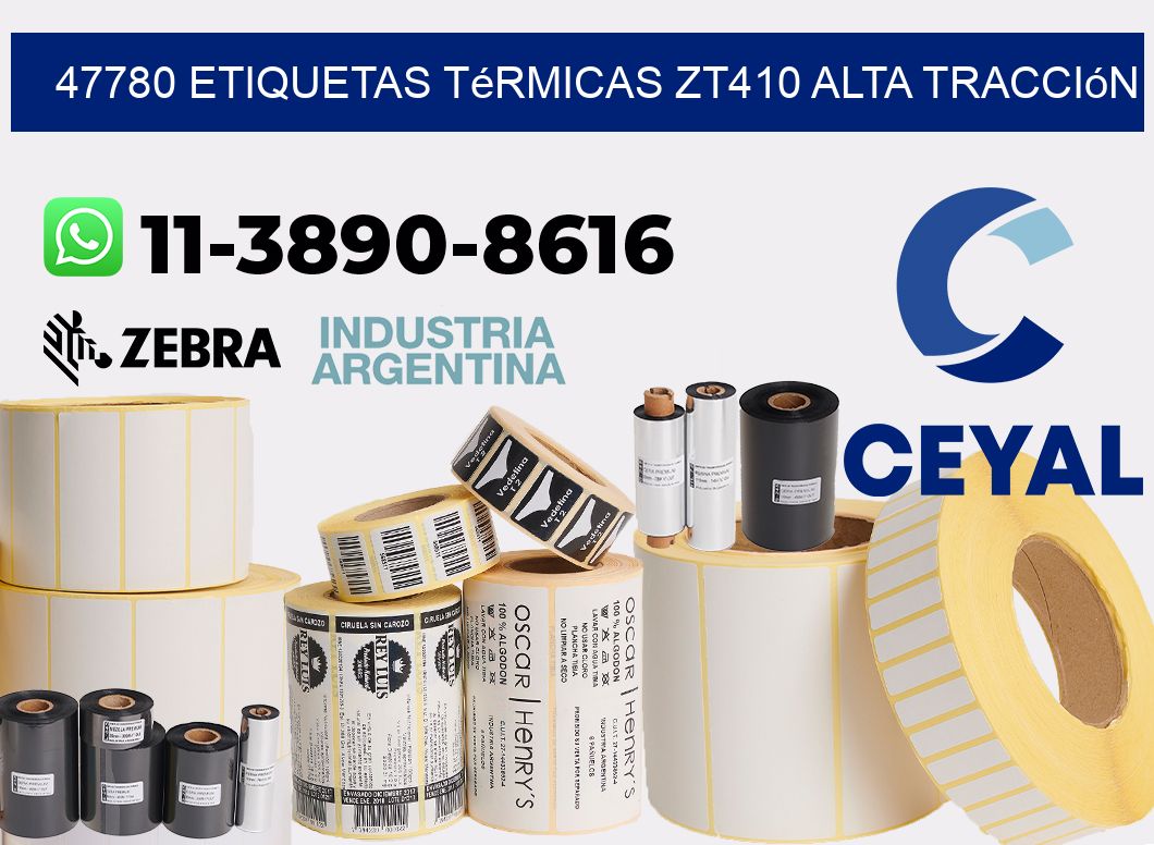 47780 etiquetas térmicas zt410 alta tracción