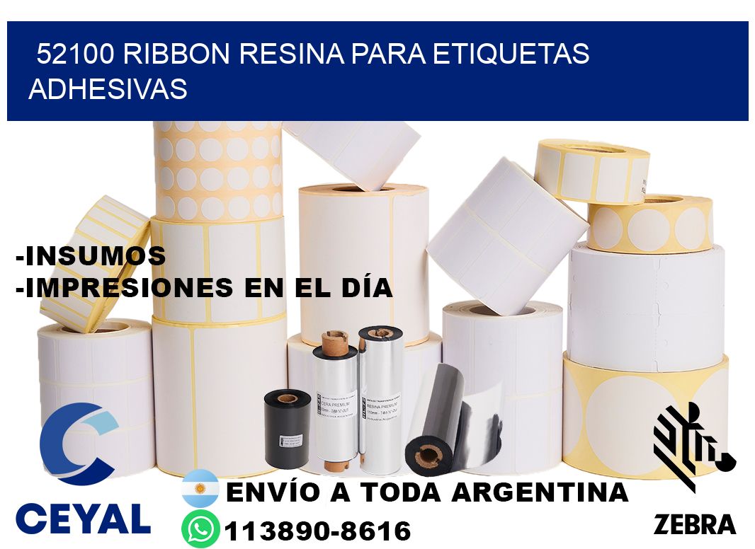 52100 ribbon resina para etiquetas adhesivas