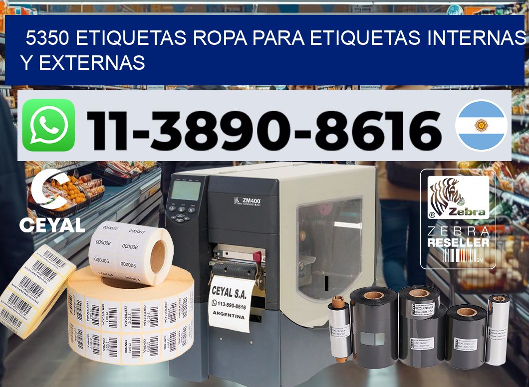 5350 Etiquetas ropa para etiquetas internas y externas