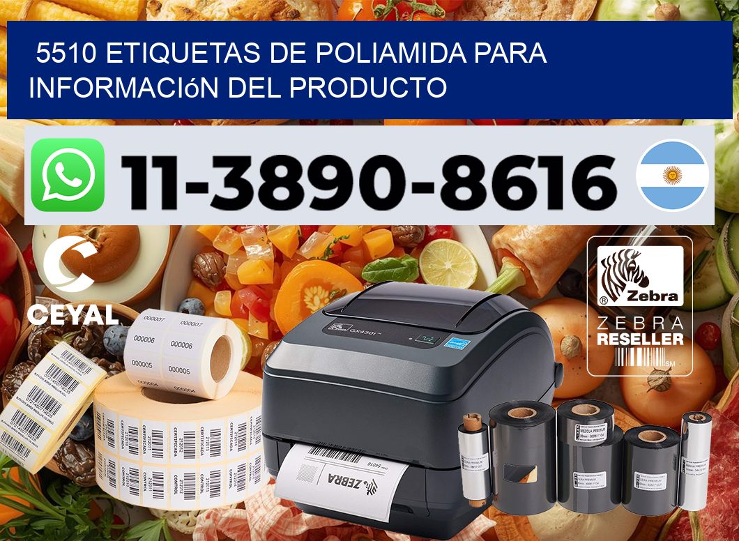 5510 Etiquetas de poliamida para información del producto