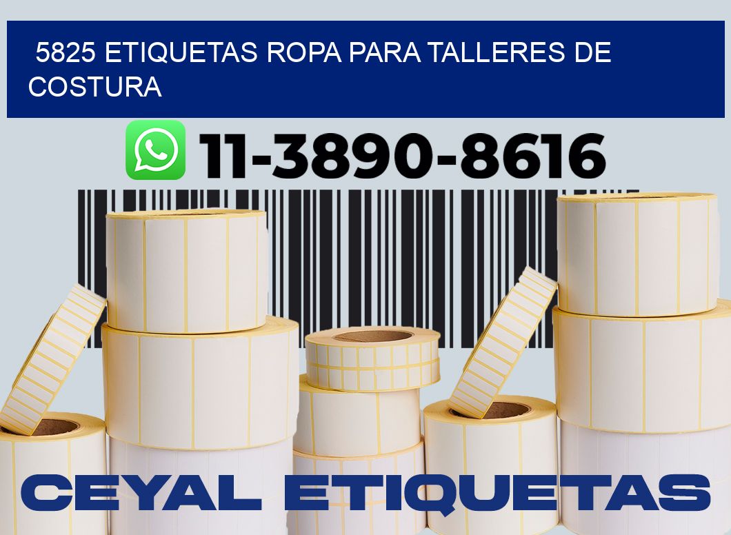 5825 Etiquetas ropa para talleres de costura