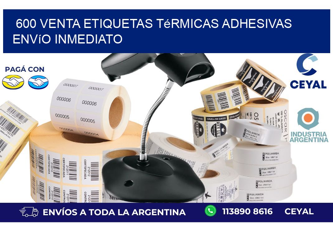 600 venta etiquetas térmicas adhesivas envío inmediato