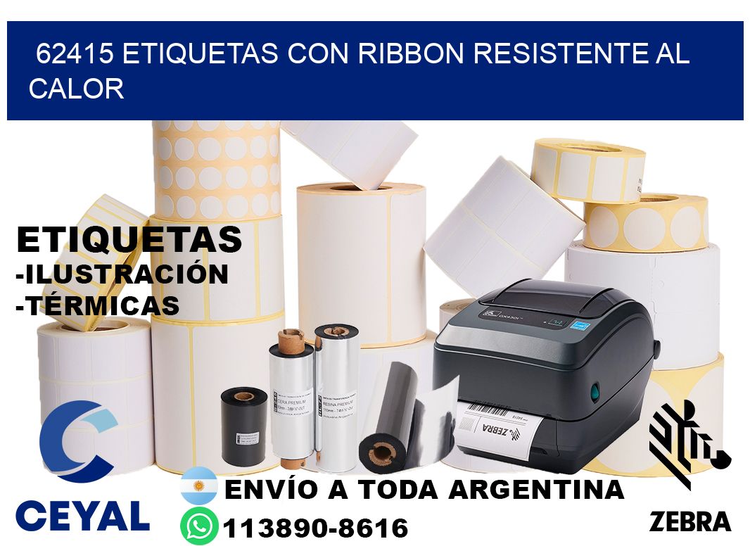 62415 etiquetas con ribbon resistente al calor
