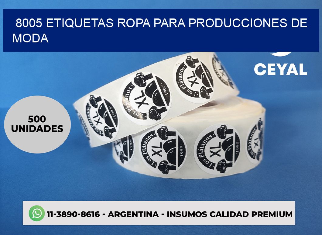 8005 Etiquetas ropa para producciones de moda