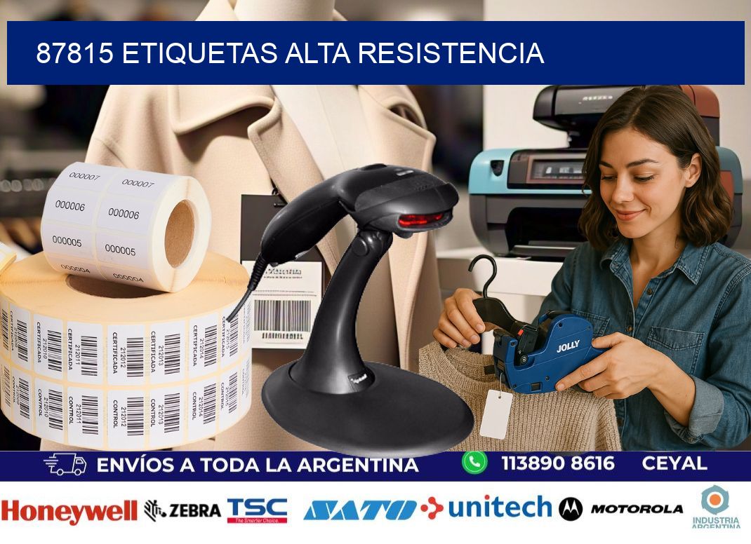 87815 etiquetas alta resistencia