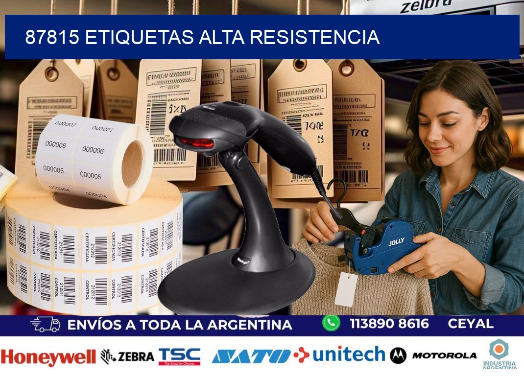 87815 etiquetas alta resistencia