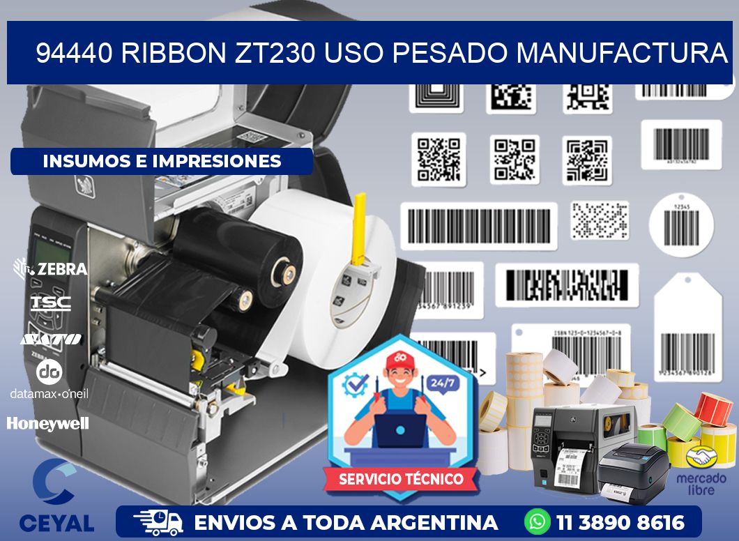 94440 ribbon zt230 uso pesado manufactura