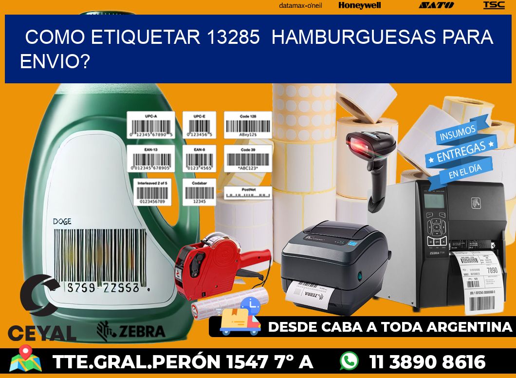 como etiquetar 13285  hamburguesas para envio?