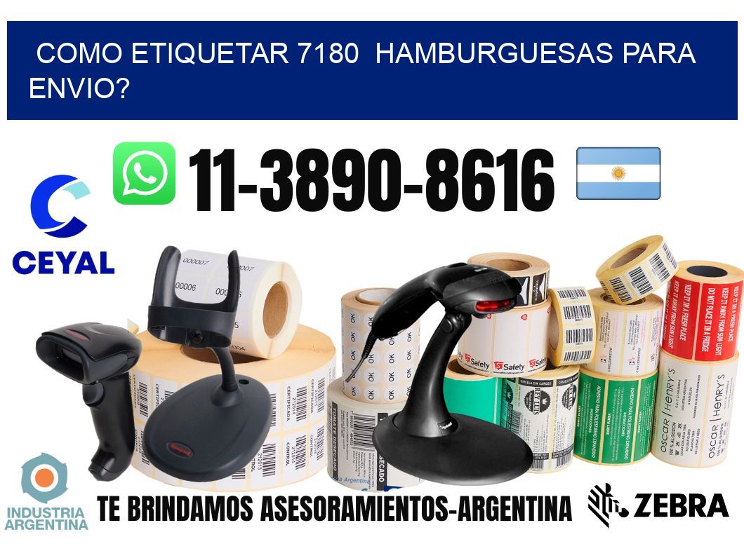 como etiquetar 7180  hamburguesas para envio?