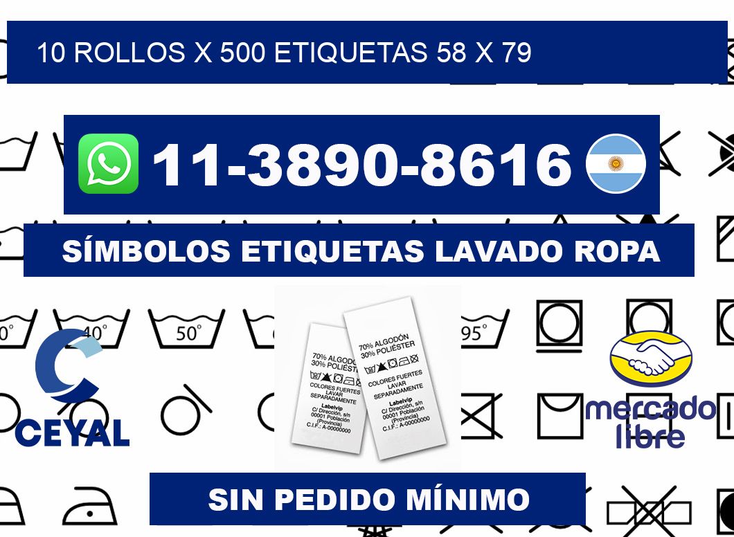 10 rollos x 500 etiquetas 58 x 79