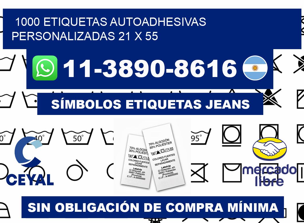 1000 Etiquetas autoadhesivas personalizadas 21 x 55