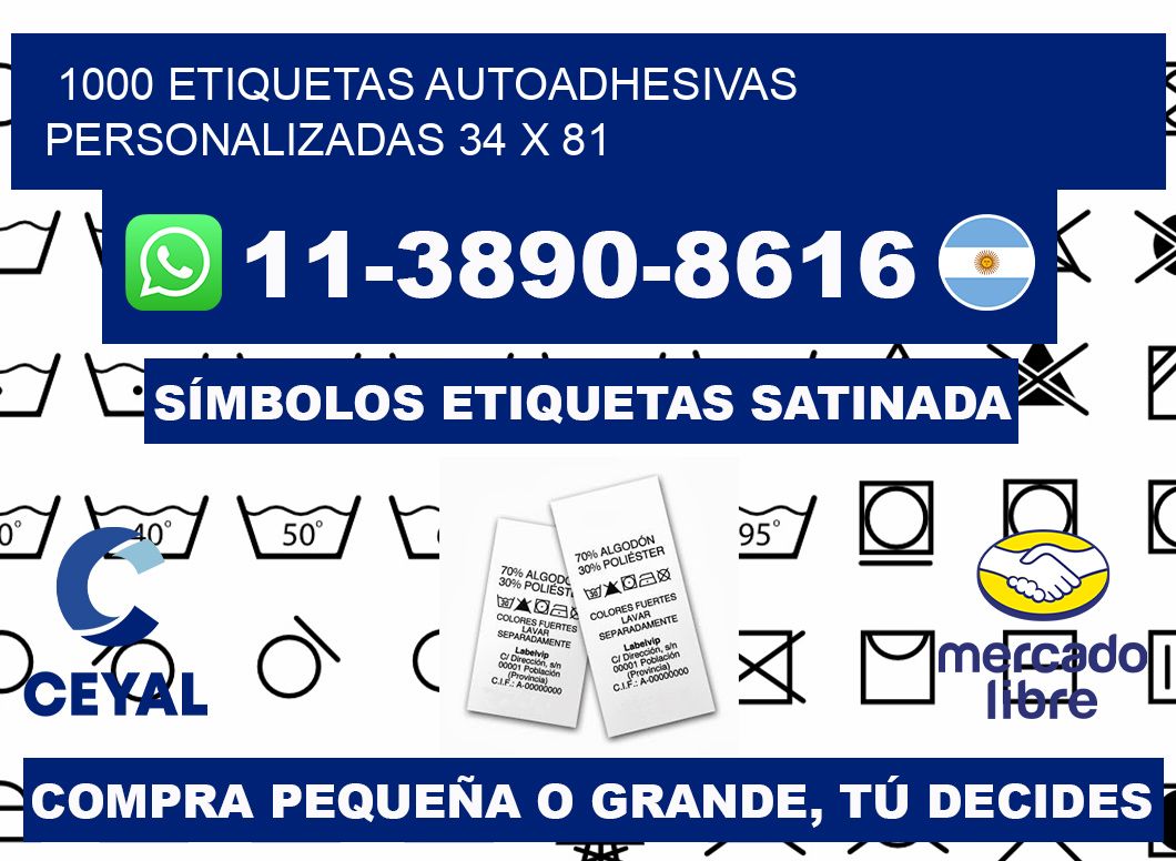 1000 Etiquetas autoadhesivas personalizadas 34 x 81