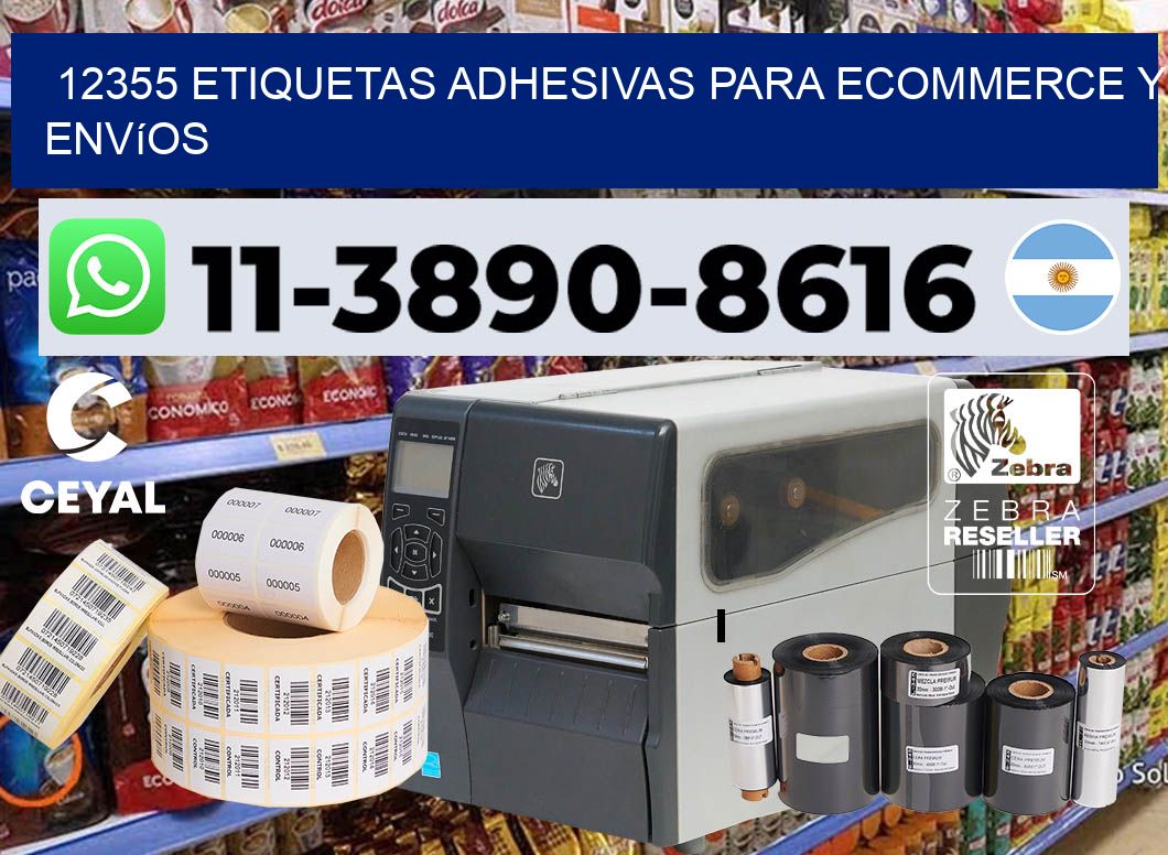 12355 Etiquetas adhesivas para ecommerce y envíos