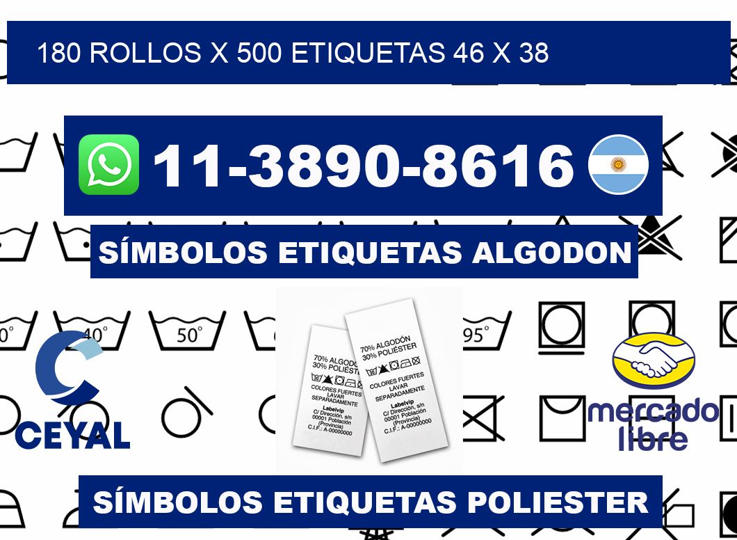 180 rollos x 500 etiquetas 46 x 38