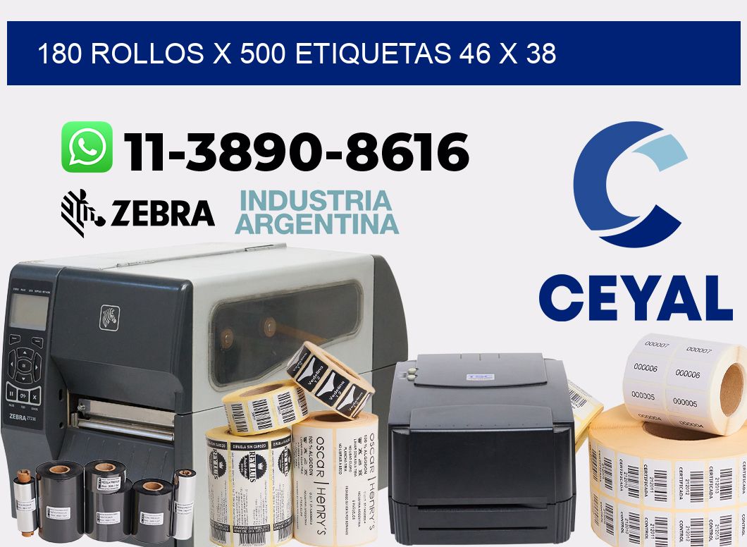 180 rollos x 500 etiquetas 46 x 38