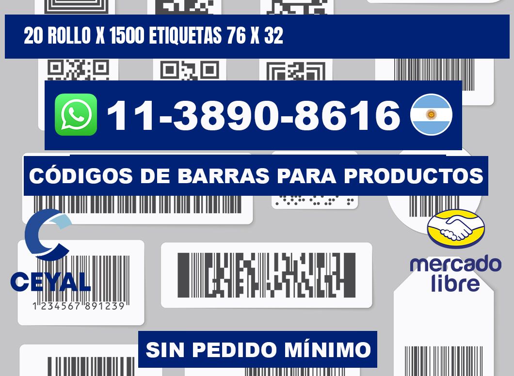 20 rollo x 1500 etiquetas 76 x 32