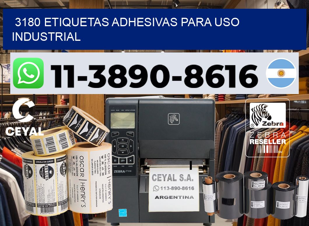 3180 Etiquetas adhesivas para uso industrial