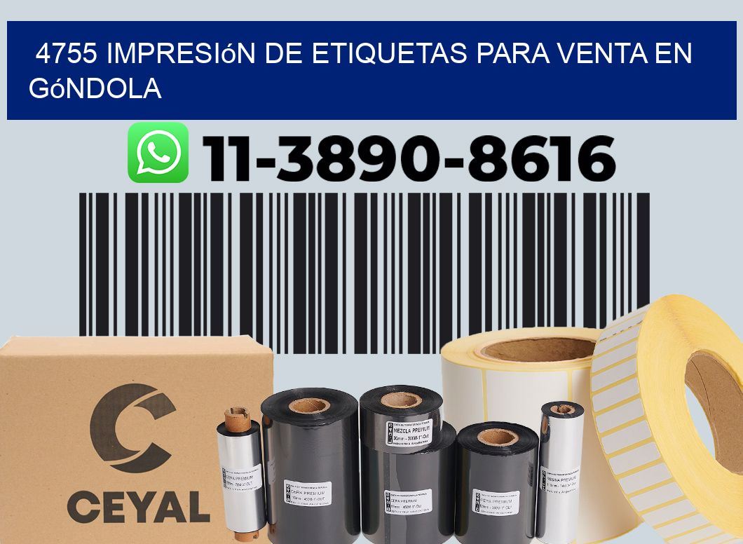 4755 Impresión de etiquetas para venta en góndola