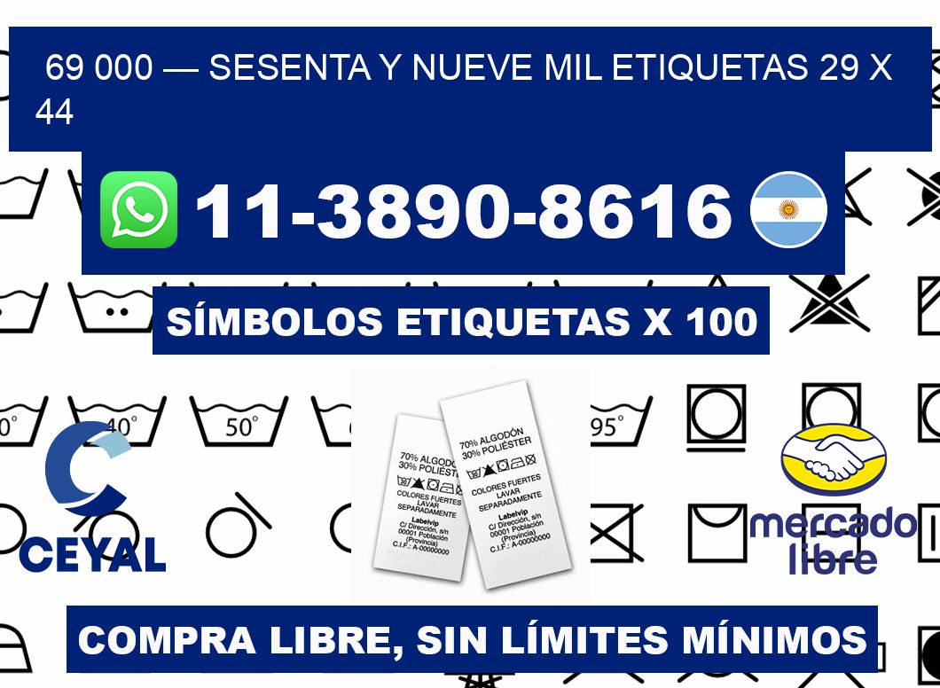 69 000 — sesenta y nueve mil etiquetas 29 x 44