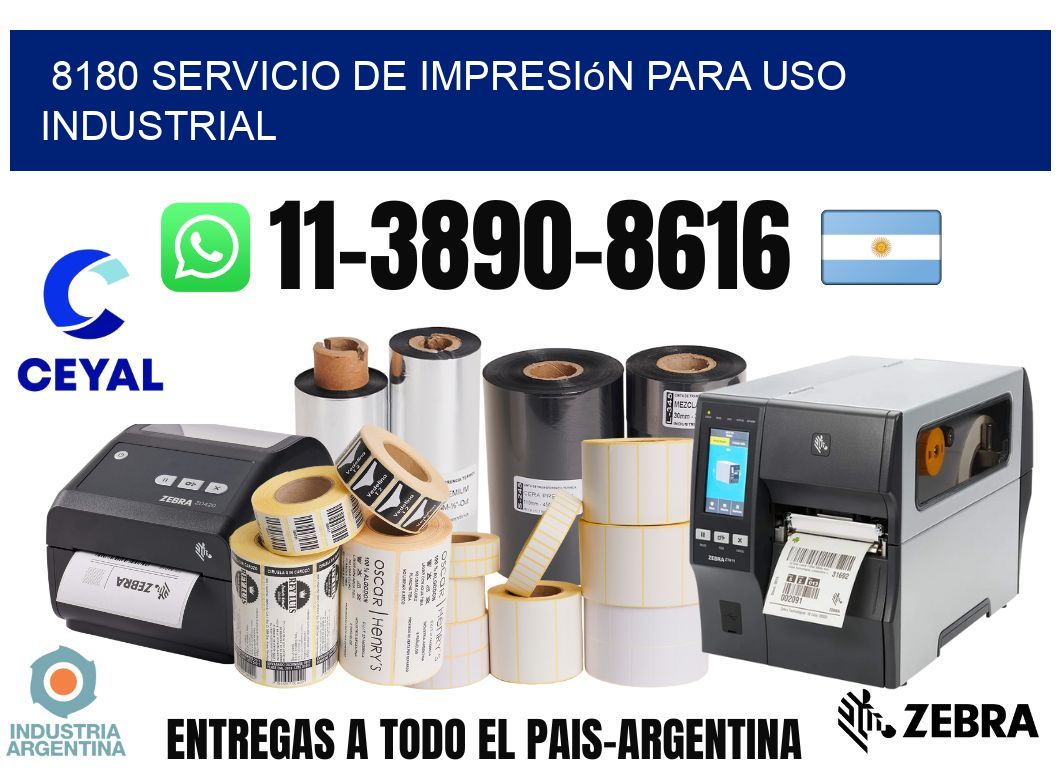 8180 Servicio de impresión para uso industrial