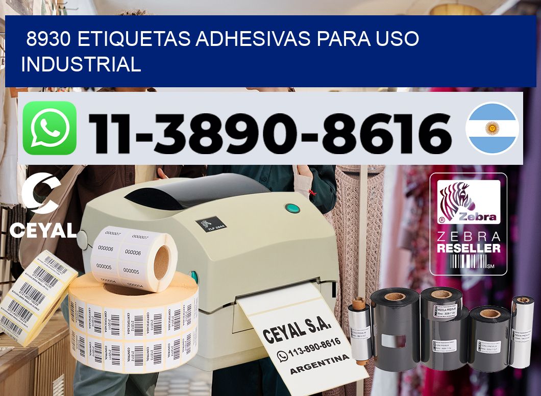 8930 Etiquetas adhesivas para uso industrial