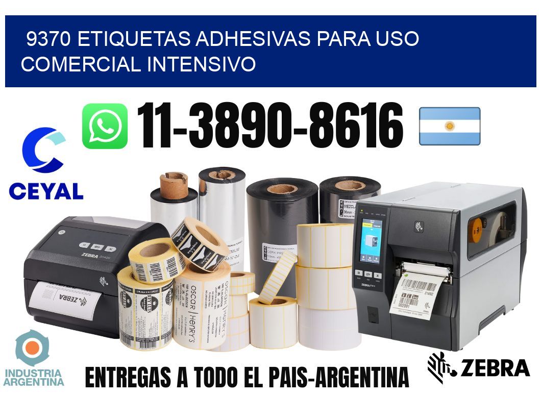 9370 Etiquetas adhesivas para uso comercial intensivo