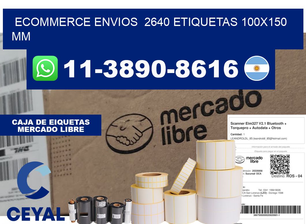 ecommerce envios  2640 etiquetas 100x150 mm