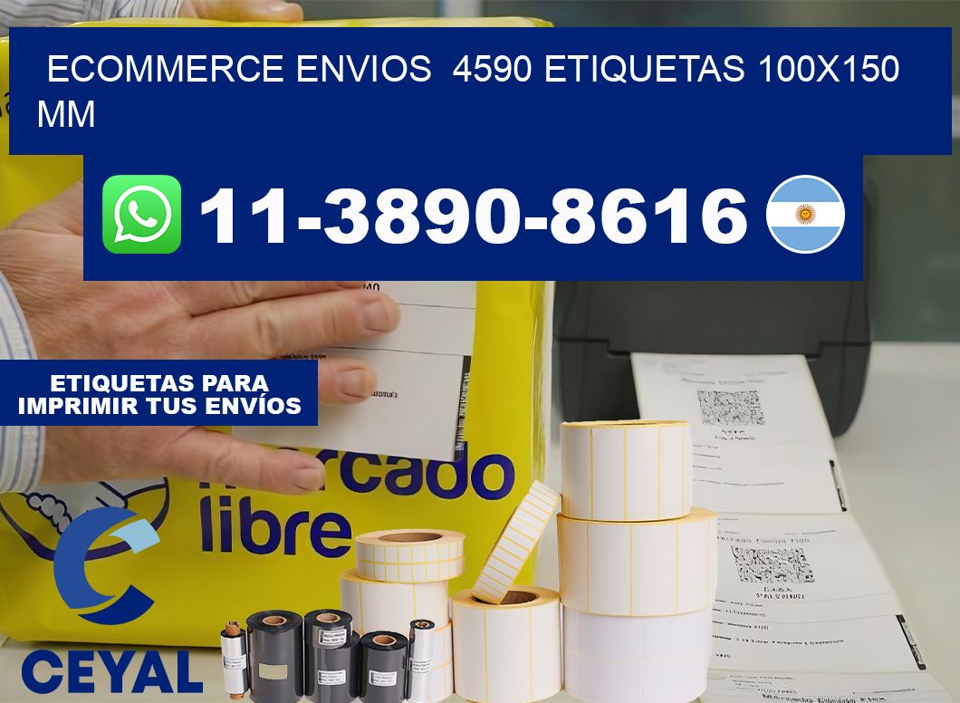 ecommerce envios  4590 etiquetas 100×150 mm
