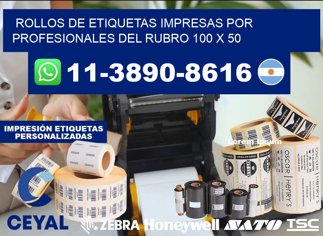 rollos de etiquetas impresas por profesionales del rubro 100 x 50