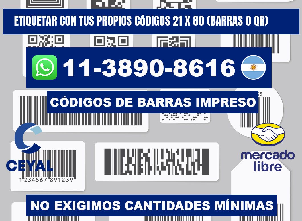 Etiquetar con tus propios códigos 21 x 80 (barras o QR)