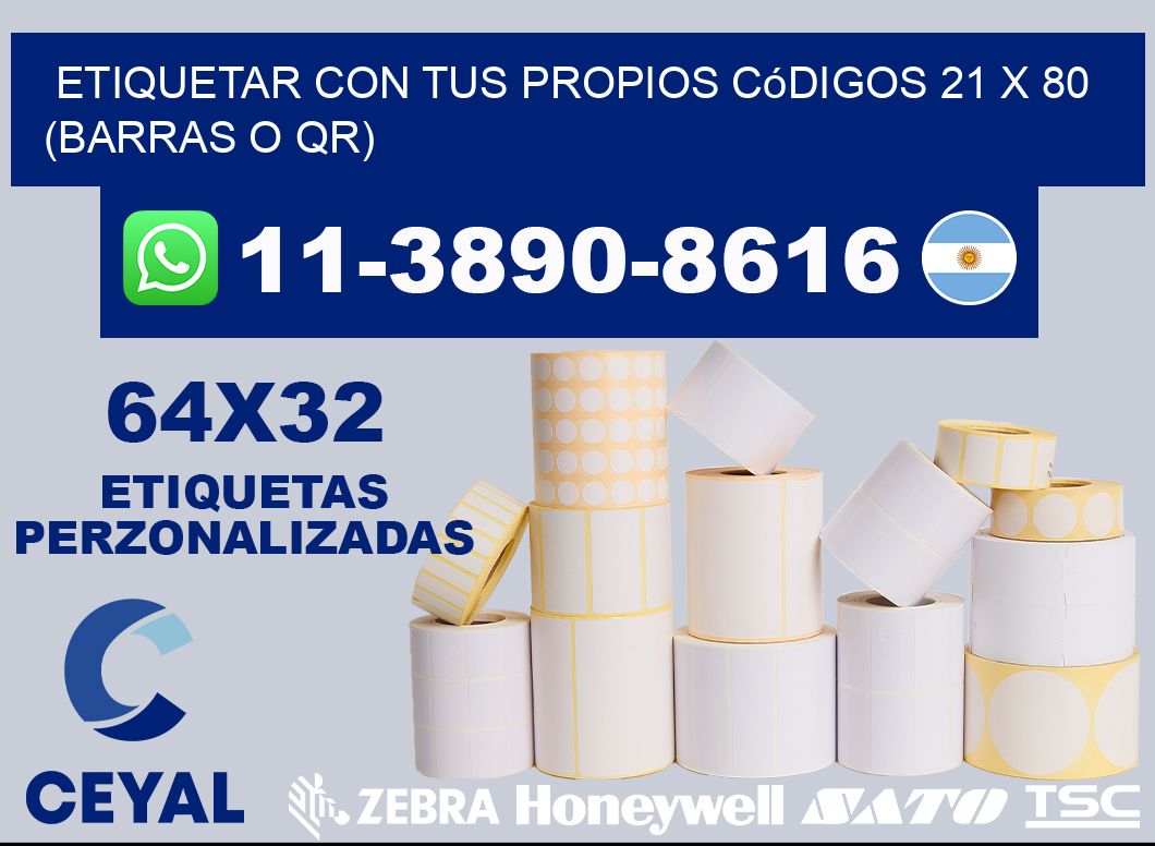 Etiquetar con tus propios códigos 21 x 80 (barras o QR)