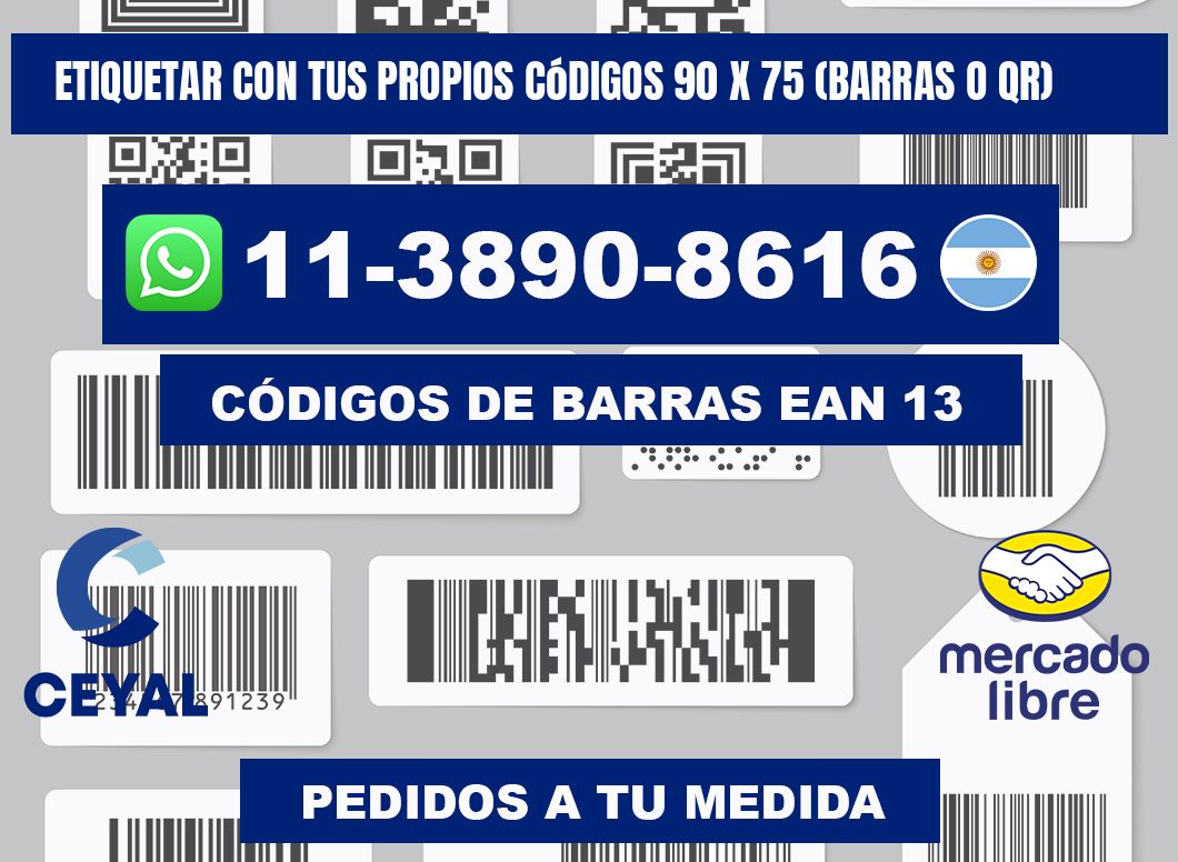 Etiquetar con tus propios códigos 90 x 75 (barras o QR)