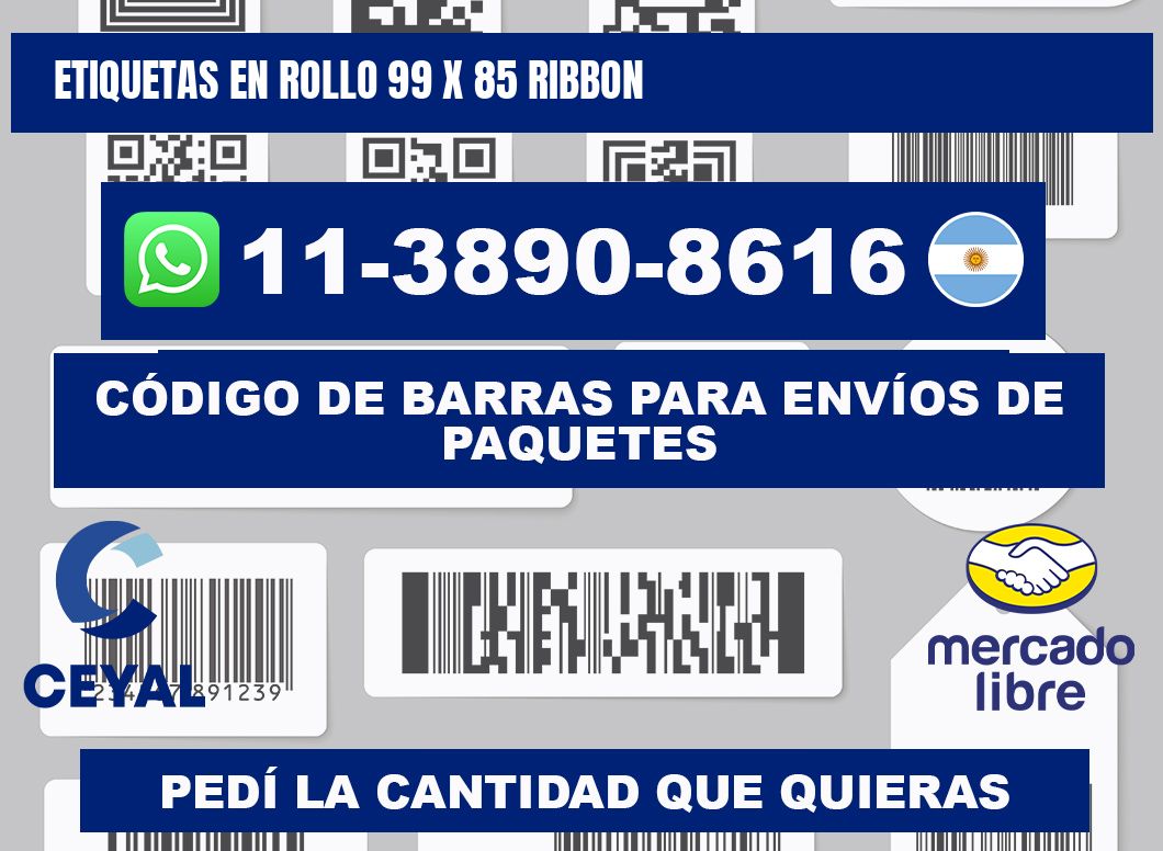 Etiquetas en rollo 99 x 85 ribbon