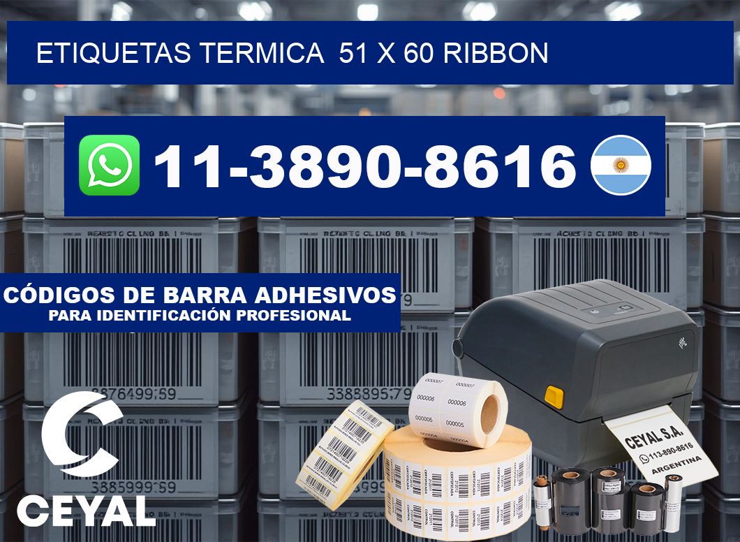 Etiquetas termica  51 x 60 ribbon