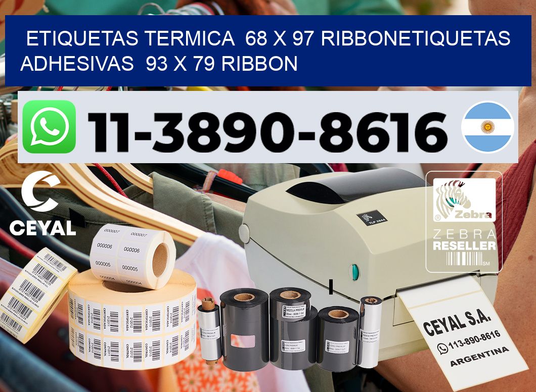 Etiquetas termica 68 x 97 ribbonEtiquetas adhesivas 93 x 79 ribbon