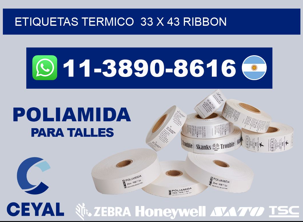 Etiquetas termico  33 x 43 ribbon