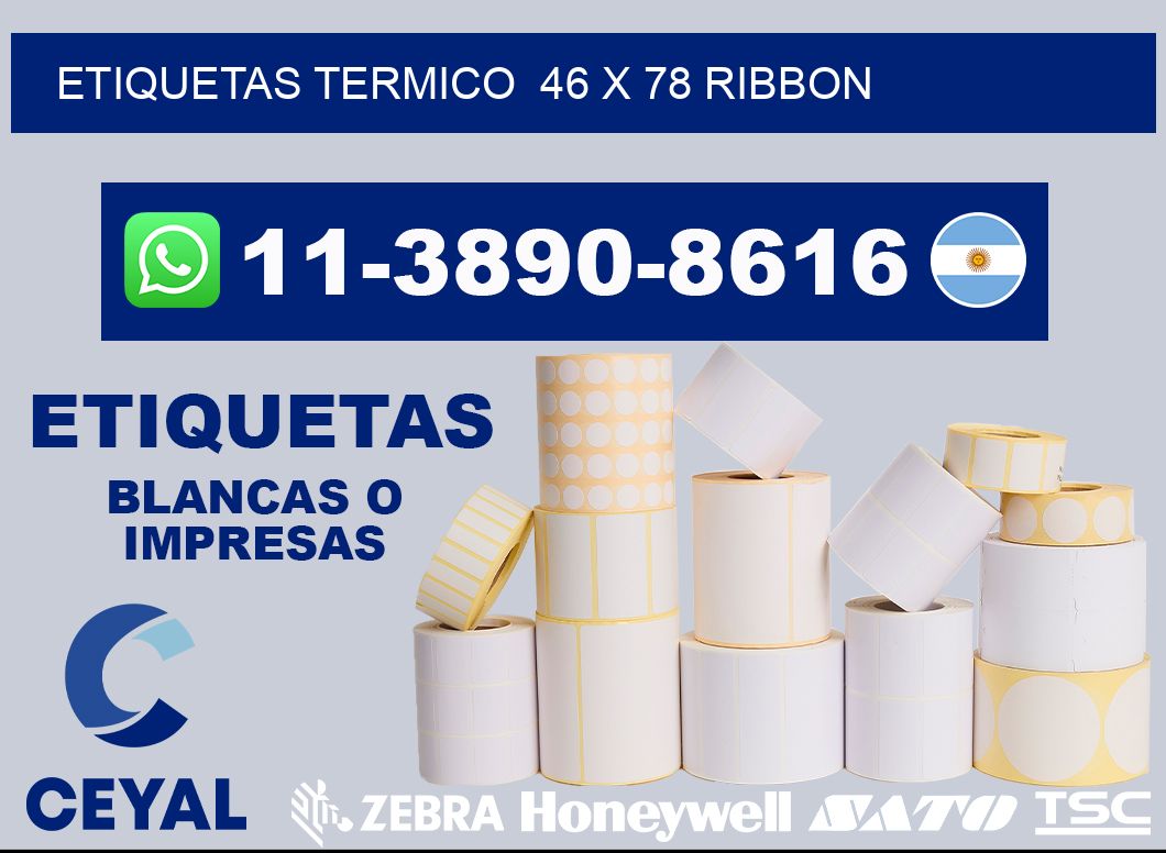 Etiquetas termico 46 x 78 ribbon