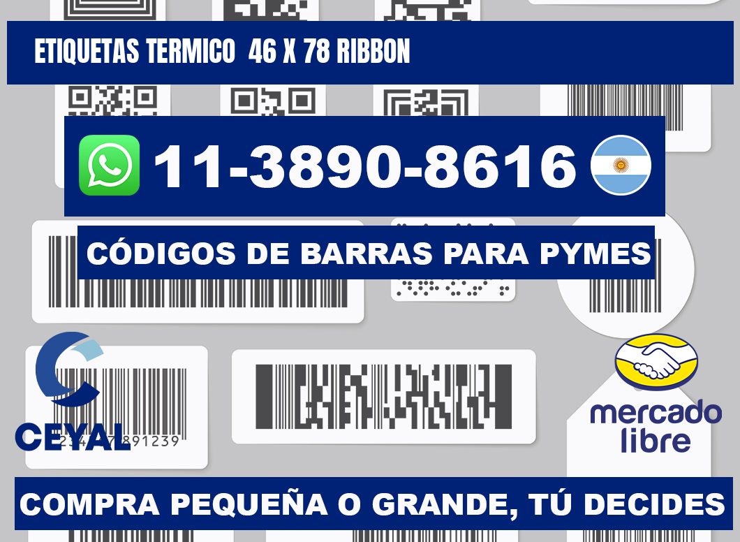 Etiquetas termico 46 x 78 ribbon