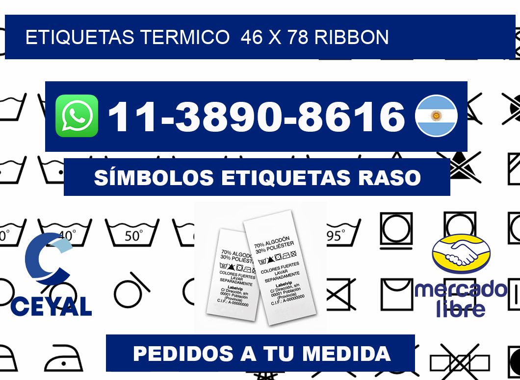 Etiquetas termico 46 x 78 ribbon