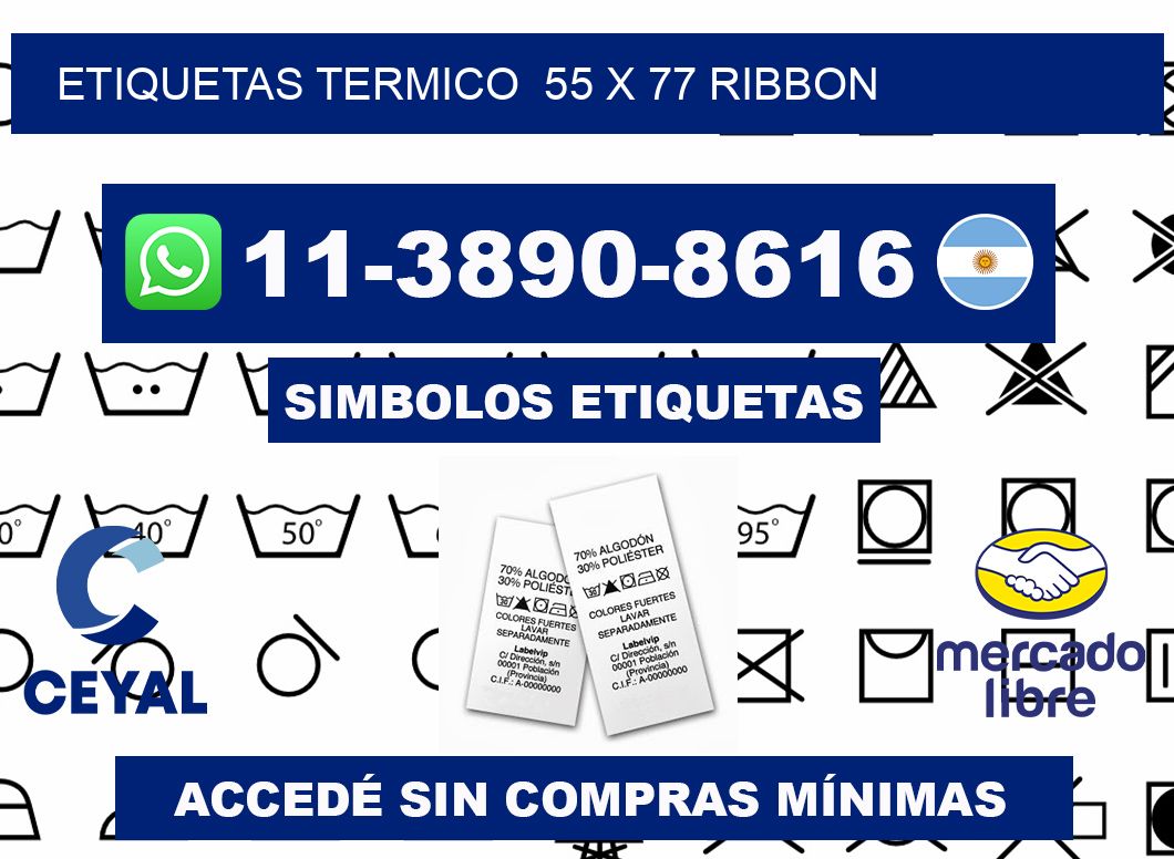 Etiquetas termico  55 x 77 ribbon