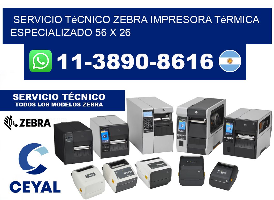 Servicio Técnico Zebra Impresora Térmica Especializado 56 x 26