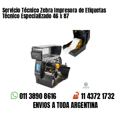 Servicio Técnico Zebra Impresora de Etiquetas Técnico Especializado 46 x 87