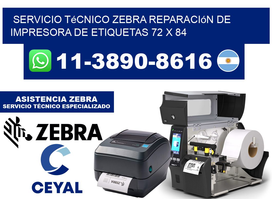 Servicio Técnico Zebra Reparación de Impresora de Etiquetas 72 x 84