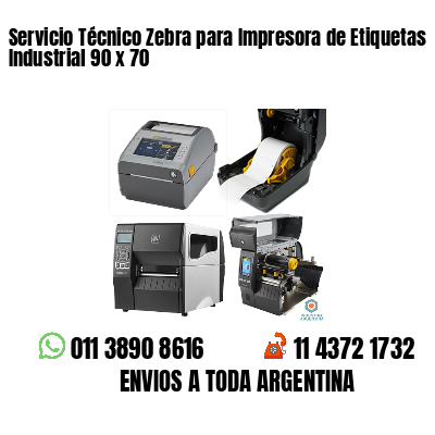 Servicio Técnico Zebra para Impresora de Etiquetas Industrial 90 x 70